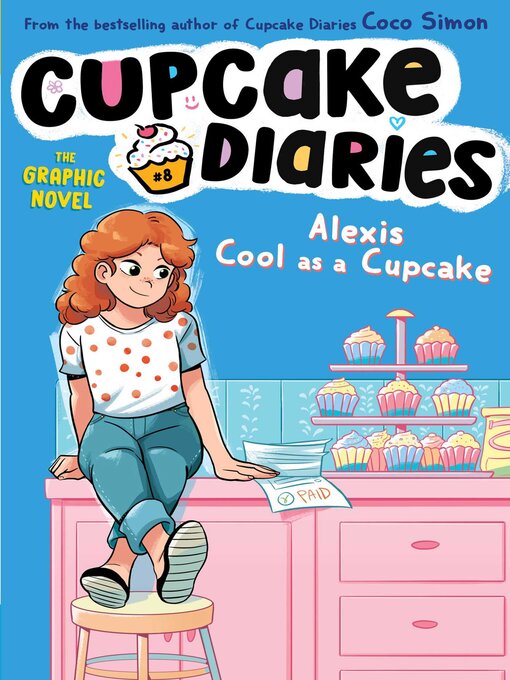 Title details for Alexis Cool as a Cupcake by Coco Simon - Wait list